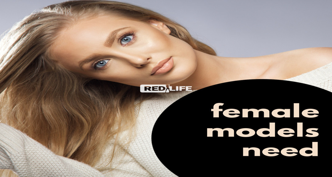 Need female models